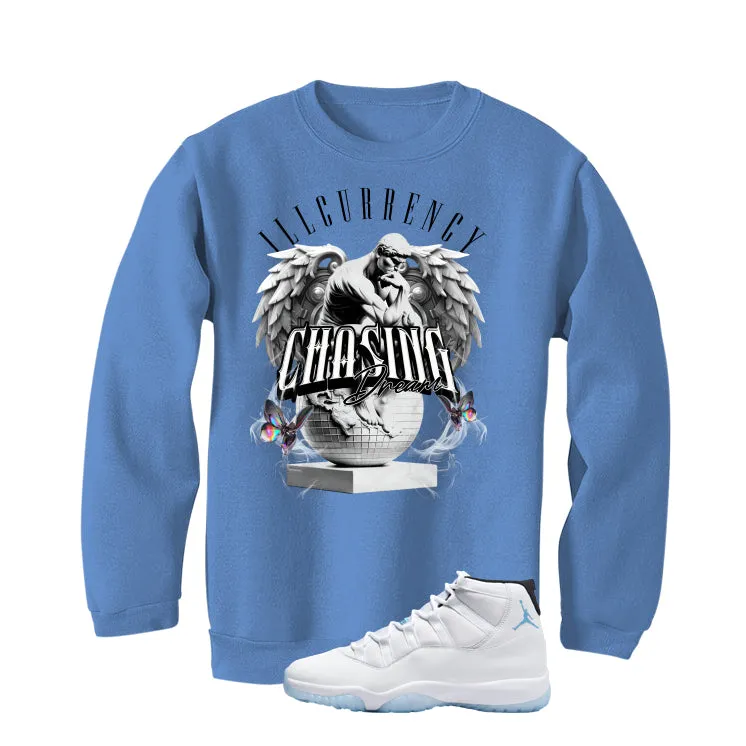 Air Jordan 11 Legend Blue Carolina Blue T-Shirt (Chasing Dreams)| illcurrency