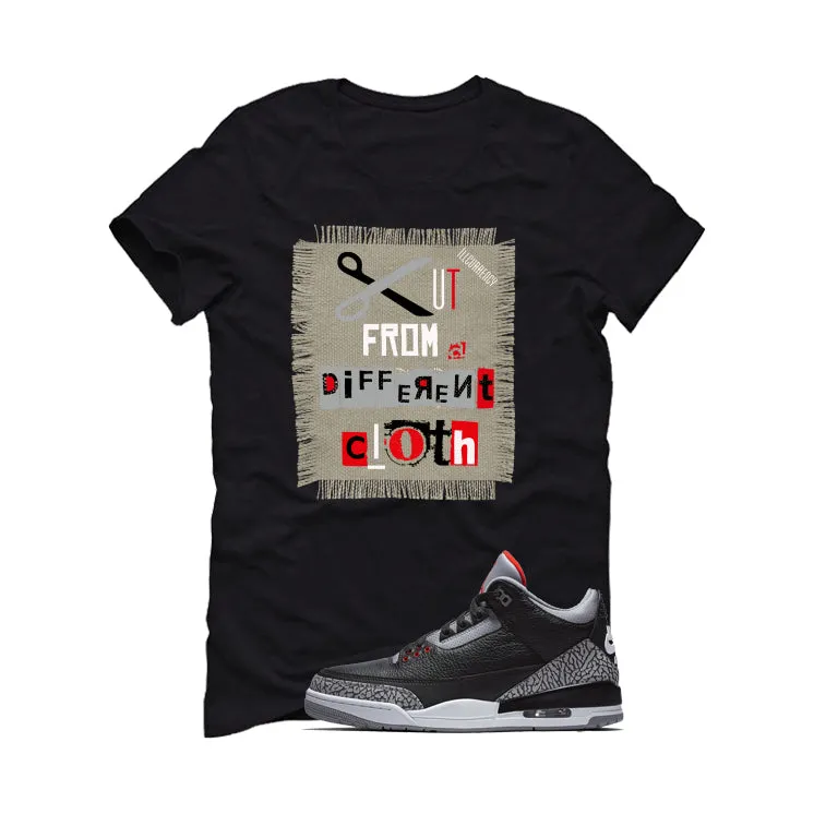 Air Jordan 3 Black Cement Black T-Shirt (Cut from a different cloth)| illcurrency