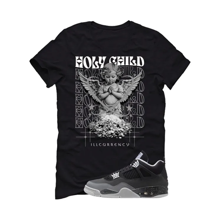 Air Jordan 4 Fear Pack Black T-Shirt (Holy Child)| illcurrency