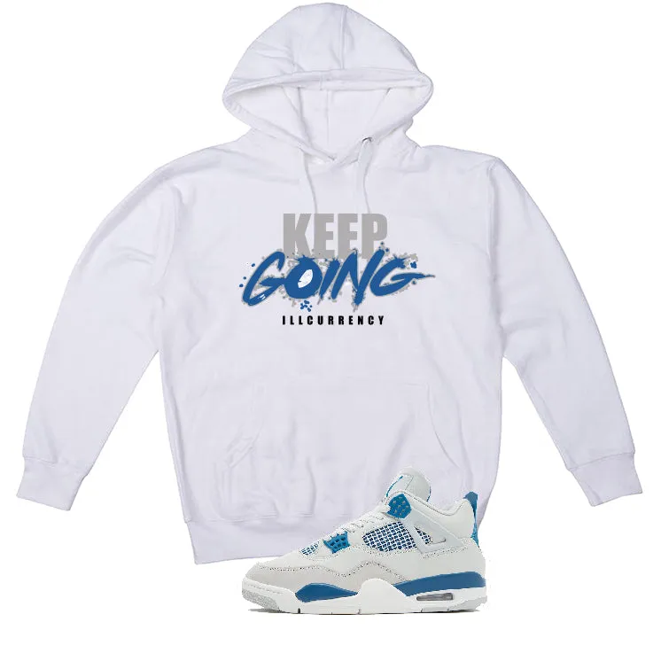 Air Jordan 4 “Military Blue” | illcurrency White T-Shirt (keep Going)