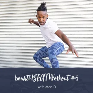 bounti Beat with Mac | Workout #3