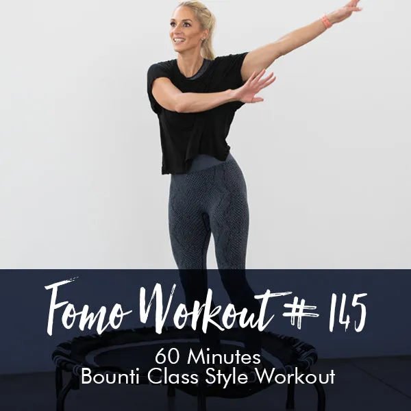 FOMO Style Workout #145