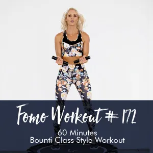 FOMO Style Workout #172